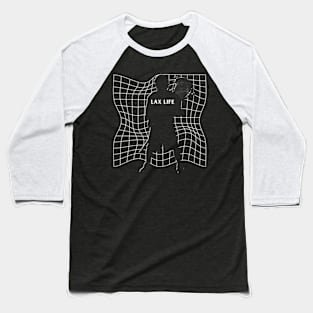 Lacrosse Goalie, LAX life Baseball T-Shirt